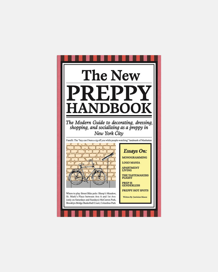 Dozer Presents The New Prep Volume Two: The New Preppy Handbook