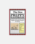 Dozer Presents The New Prep Volume Two: The New Preppy Handbook