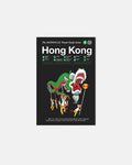 Hong Kong: The Monocle Travel Guide Series (Updated Version)
